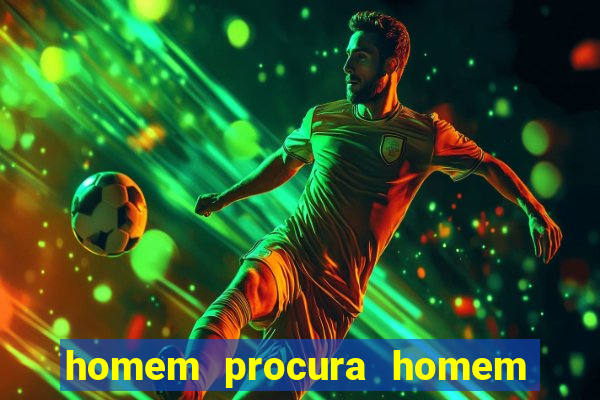 homem procura homem em botafogo rj
